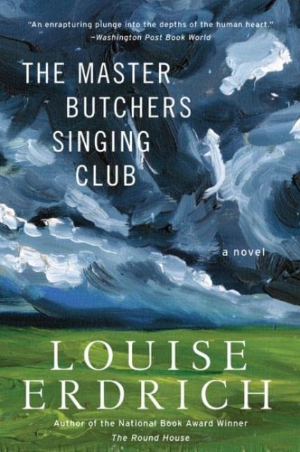 Book cover of The Master Butchers Singing Club by Louise Erdrich Book cover of The Master Butchers Singing Club by Louise Erdrich